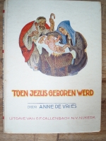 Toen Jezus geboren werd - Anne de Vries